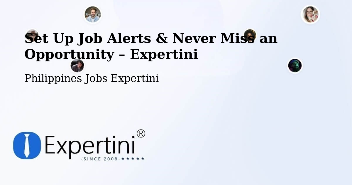 Job Alerts Guide – Get Notified About New Jobs in Bubong - Bubong, Philippines Jobs Expertini